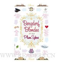  Bergdorf Blondes: A Novel