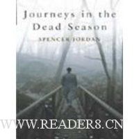  Journeys in the Dead Season