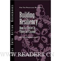  Building Resiliency: How to Thrive in Times of Change