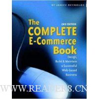 The Complete E-Commerce Book: Design, Build and Maintain a Successful Web-Based Business