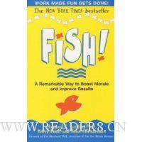  Fish!: A Remarkable Way to Boost Morale and Improve Results