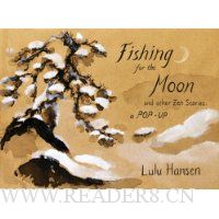  Fishing for the Moon and Other Zen Stories: A Pop-up