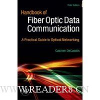  Handbook of Fiber Optic Data Communication, Third Edition: A Practical Guide to Optical Networking