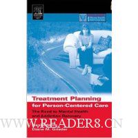  Treatment Planning for Person-Centered Care: The Road to Mental Health and Addiction Recovery