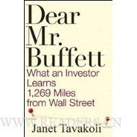 Dear Mr. Buffett: What An Investor Learns 1,269 Miles From Wall Street