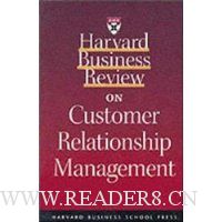 Harvard Business Review on Customer Relationship Management