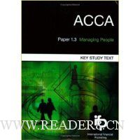 ACCA Paper 1.3 Managing People: Key Study Text