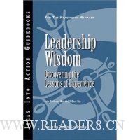  Leadership Wisdom: Discovering the Lessons of Experience