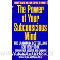  The Power of Your Subconscious Mind