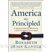 America the Principled: 6 Opportunities for Becoming a Can-Do Nation Once Again