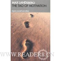  The Tao of Motivation: Inspire Yourself and Others