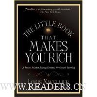  The Little Book That Makes You Rich: A Proven Market-Beating Formula for Growth Investing