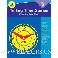  Telling Time Games, Grade K: Using the Judy Clock