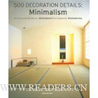  500 Decoration Details: Minimalism: 500 Details de Decoration: Minimalisme/500 Wohnideen: Minimalismus