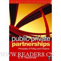  Public-Private Partnerships: Principles of Policy and Finance