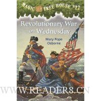 Magic Tree House #22: Revolutionary War on Wednesday