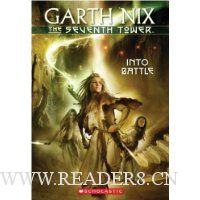  Seventh Tower, The #05: Into Battle