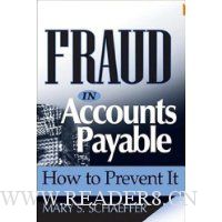  Fraud in Accounts Payable: How to Prevent It