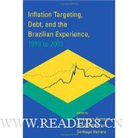 Inflation Targeting, Debt, and the Brazilian Experience, 1999 to 2003