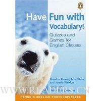  Have Fun with Vocabulary: Quizzes for English Classes