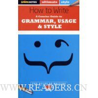  How to Write: Grammar, Usage & Style (SparkNotes Ultimate Style)