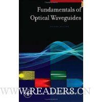  Fundamentals of Optical Waveguides, Second Edition