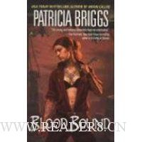 Blood Bound (Mercy Thompson, Book 2)