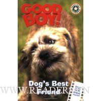  Good Boy!: Dog's Best Friend