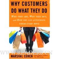  Why Customers Do What They Do: Who They Are, Why They Buy, and How You Can Anticipate Their Every Move