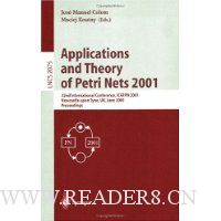  Applications and Theory of Petri Nets 2001: 22nd International Conference, ICATPN 2001 Newcastle upon Tyne, UK, June 25-29, 2001 Proceedings