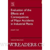  Evaluation of the Effects and Consequences of Major Accidents in Industrial Plants, Volume 8 (Industrial Safety Series)