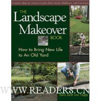  The Landscape Makeover Book: How to Bring New Life to an Old Yard