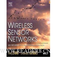  Wireless Sensor Networks: An Information Processing Approach