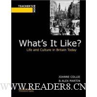  What's It Like? Teacher's book: Life and Culture in Britain Today