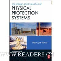Design and Evaluation of Physical Protection Systems, Second Edition