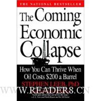 The Coming Economic Collapse: How You Can Thrive When Oil Costs $200 a Barrel