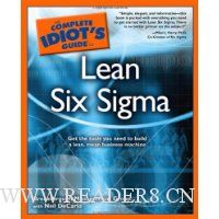 The Complete Idiot's Guide to Lean Six Sigma