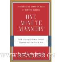 One Minute Manners: Quick Solutions to the Most Awkward Situations You'll Ever Face at Work