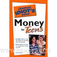 The Complete Idiot's Guide to Money for Teens