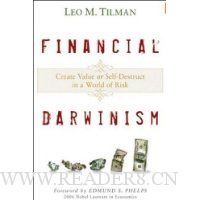  Financial Darwinism: Create Value or Self-Destruct in a World of Risk