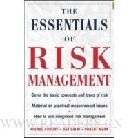  The Essentials of Risk Management: The Definitive Guide for the Non-risk Professional