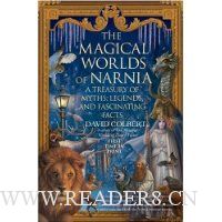 The Magical Worlds of Narnia