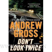  Don't Look Twice: A Novel