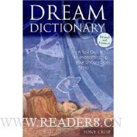 Dream Dictionary: An A to Z Guide to Understanding Your Unconscious Mind