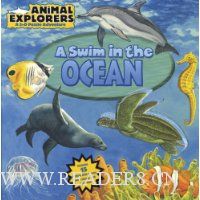 Animal Explorers: A Swim in the Ocean