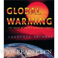  Global Warming: The Threat of Earth's Changing Climate