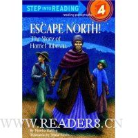  Escape North! The Story of Harriet Tubman