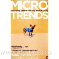  Microtrends: Surprising Tales of the Way We Live Today