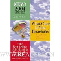  What Color Is Your Parachute?: A Practical Manual for Job-Hunters and Career-Changers