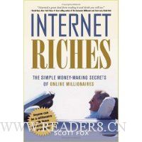 Internet Riches: The Simple Money-making Secrets of Online Millionaires
